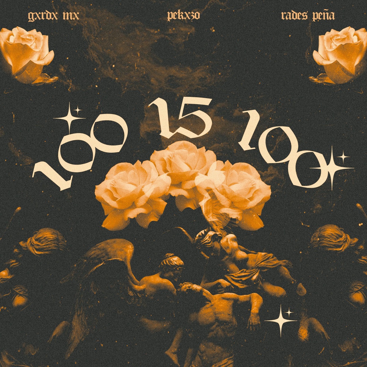 100 15 100 (feat. Pekxzo, Rades Peña & Gxrdx Mx) - Single by Radical Mind album cover
