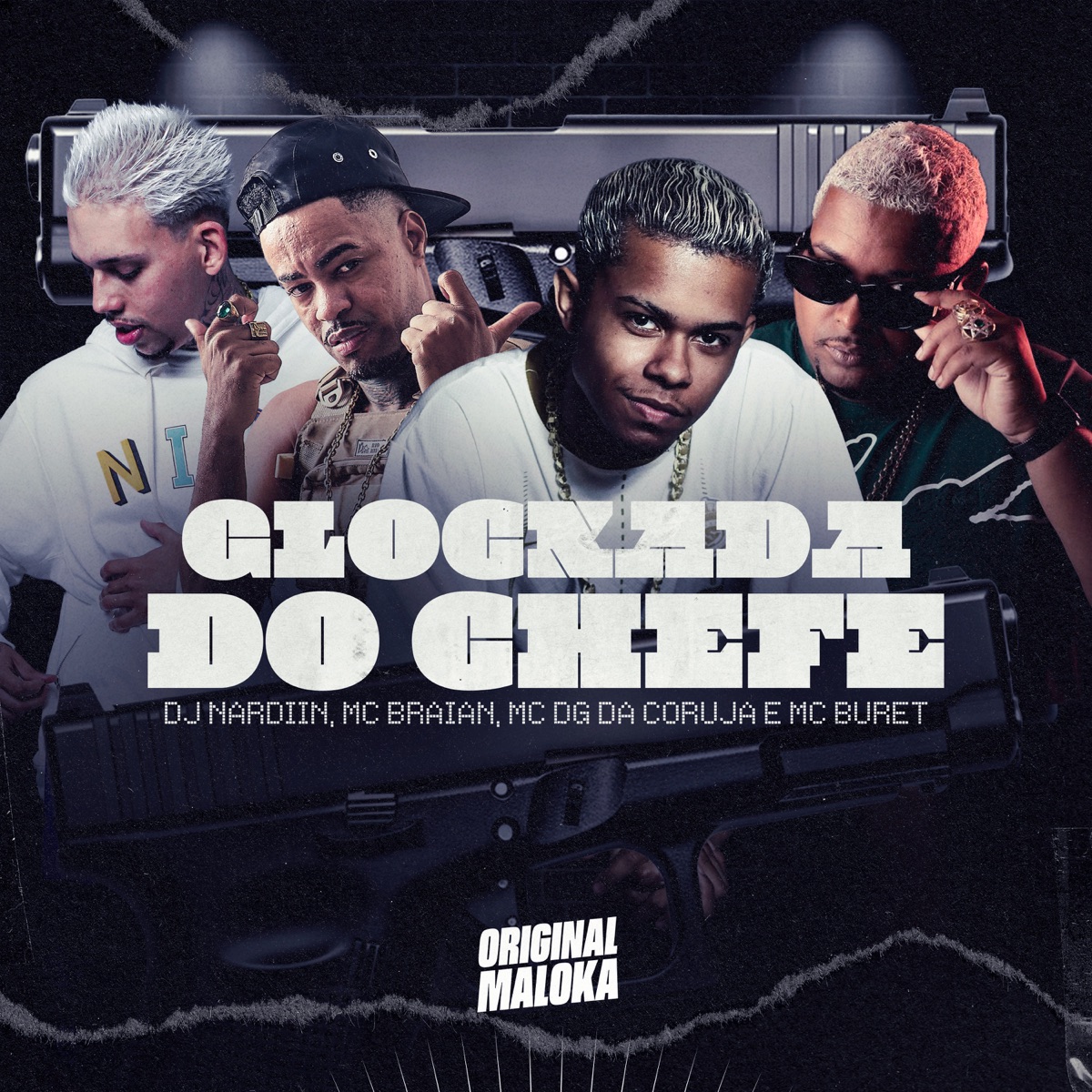 GLOCKADA DO CHEFE - Single by DJ NARDIIN, Mc Dg da Coruja, Mc Buret & MC Braian album cover