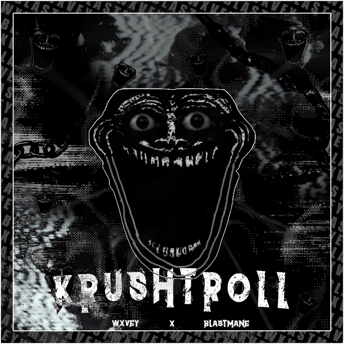KRUSHTROLL - Single by BLASTMANE & Wxvey album cover