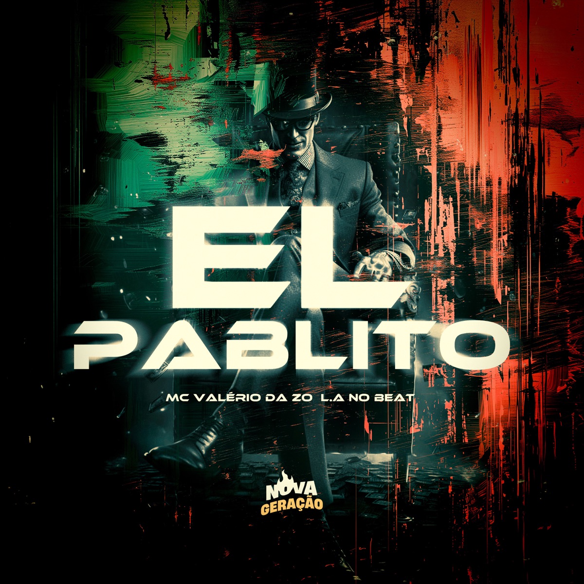 El Pablito - Single by Mc Valério da zo & L.A NO BEAT album cover