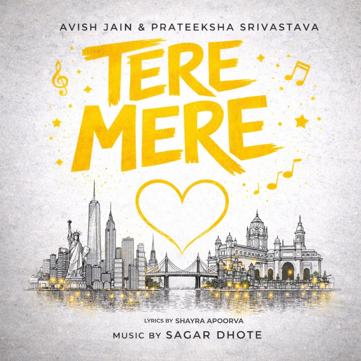 Tere Mere - Single by Avish Jain, Prateeksha Srivastava & Sagar Dhote album cover
