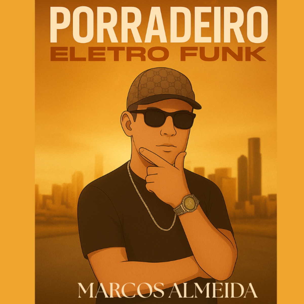 Porradeiro (Eletro Funk) - Single by Marcos Almeida album cover