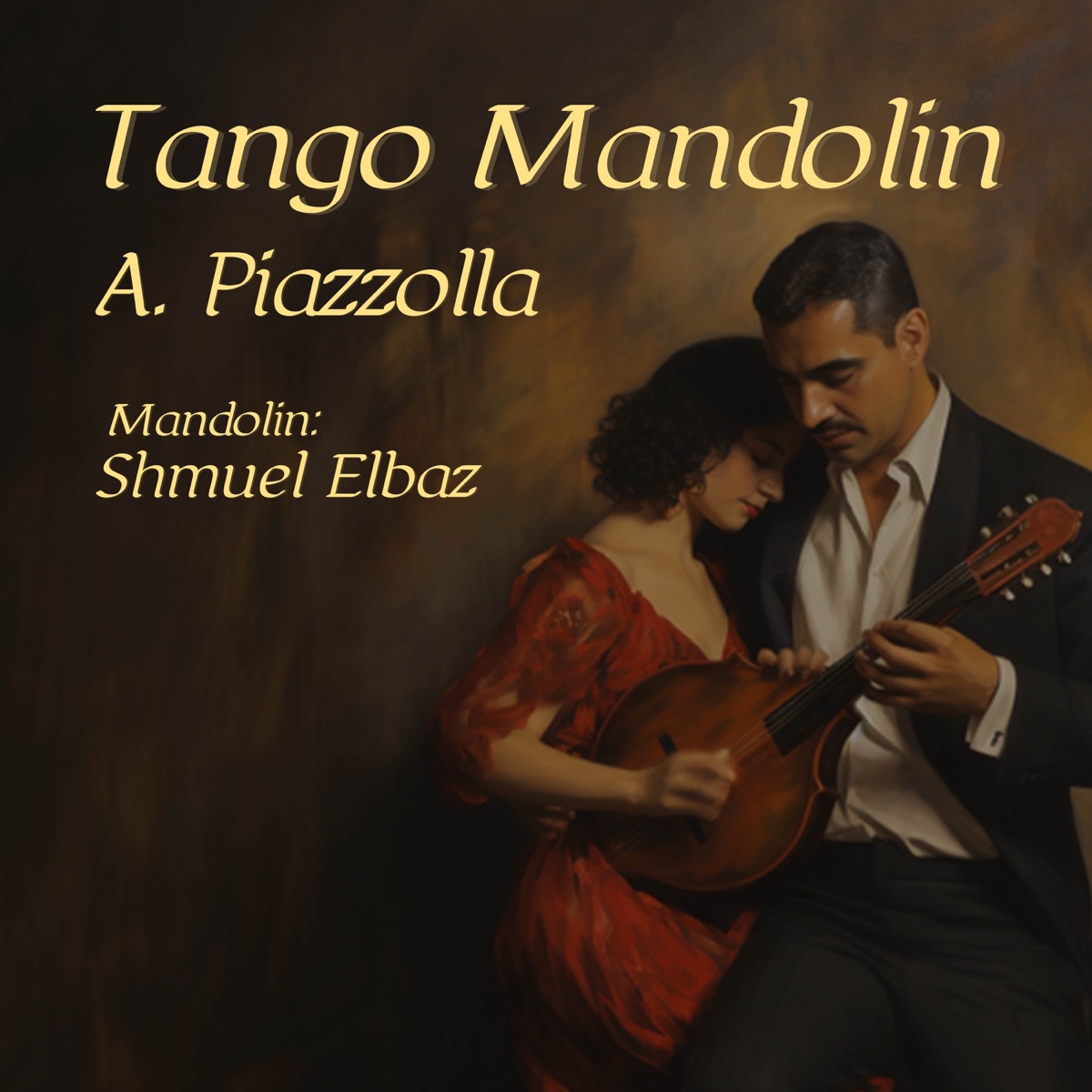 Tango Mandolin by Shmuel Elbaz & Astor Piazzolla album cover