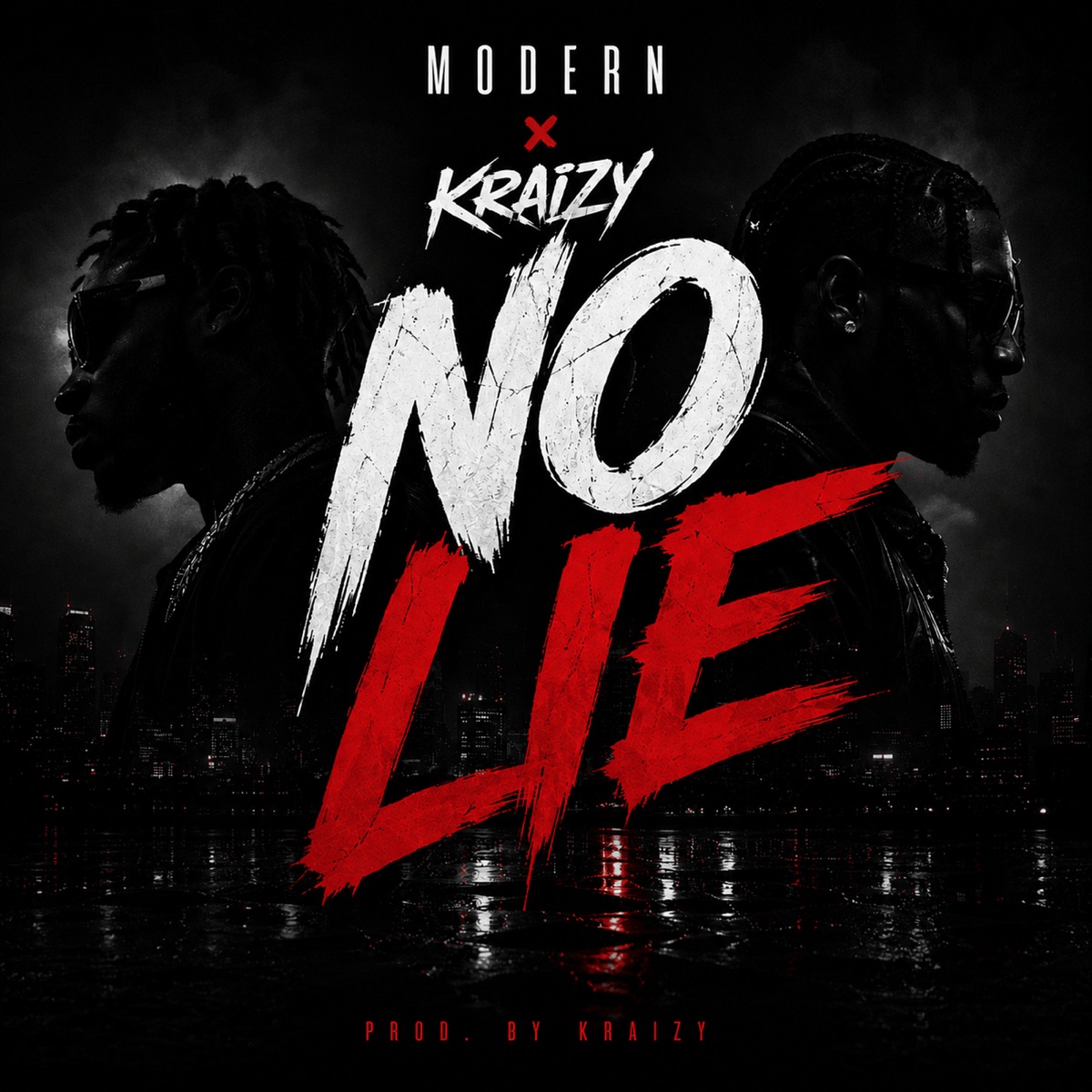 No Lie (feat. Kraizy) - Single by Modern album cover