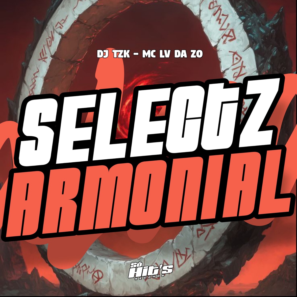 Selectz Armonial - Single by DJ TZK & Mc Lv Da Zo album cover