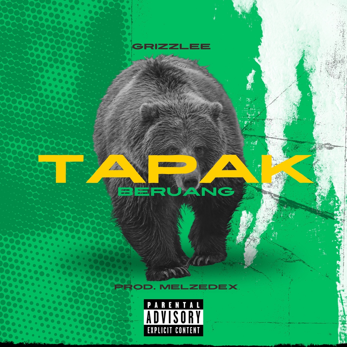 TAPAK BERUANG (feat. Melzedex) - Single by Grizzlee album cover