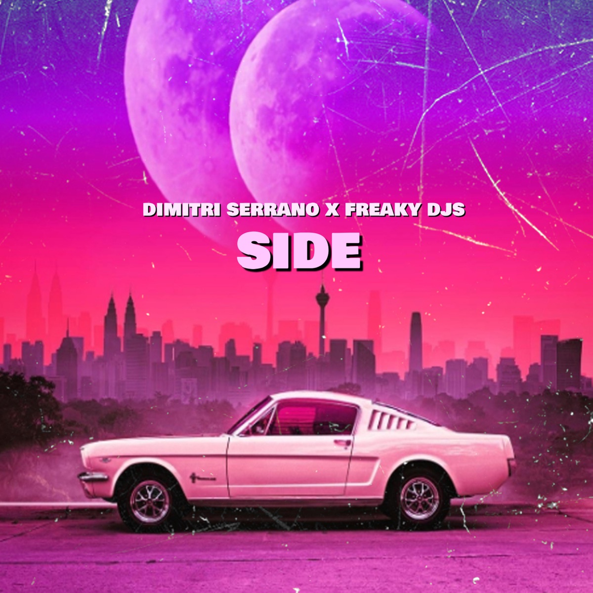 Side - Single by Dimitri Serrano & Freaky DJs album cover