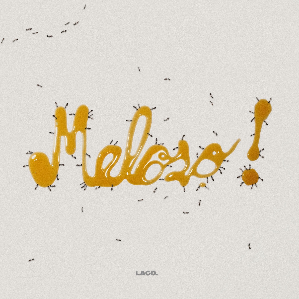 MELOSO! - Single by Laco010 album cover