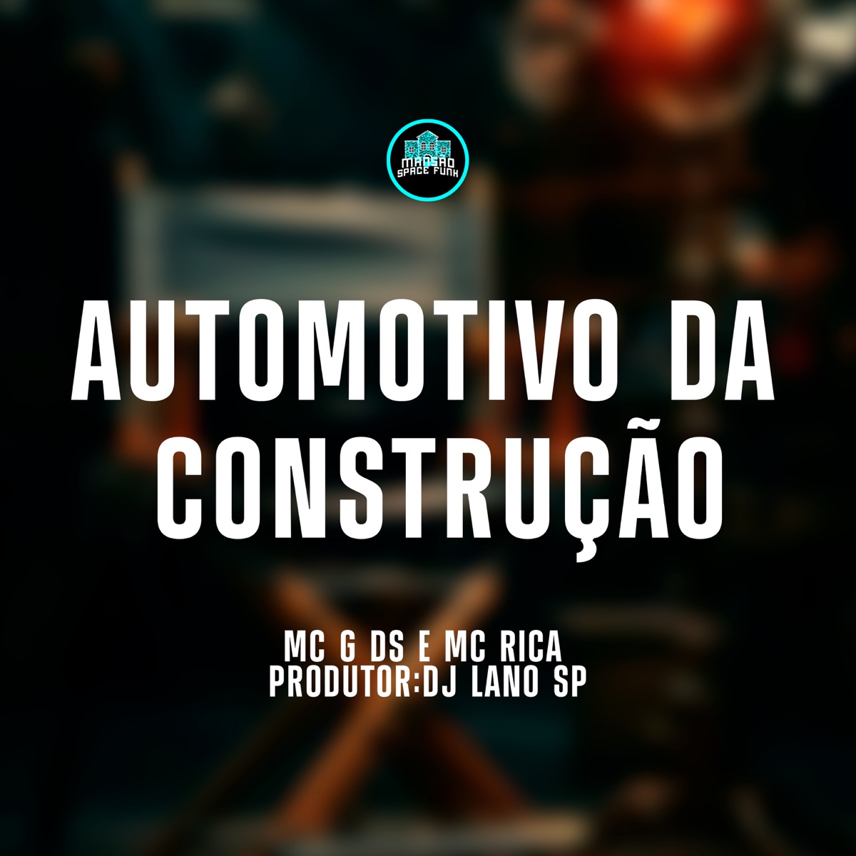 Automotivo da Construção - Single by MC G DS & MC Rica album cover