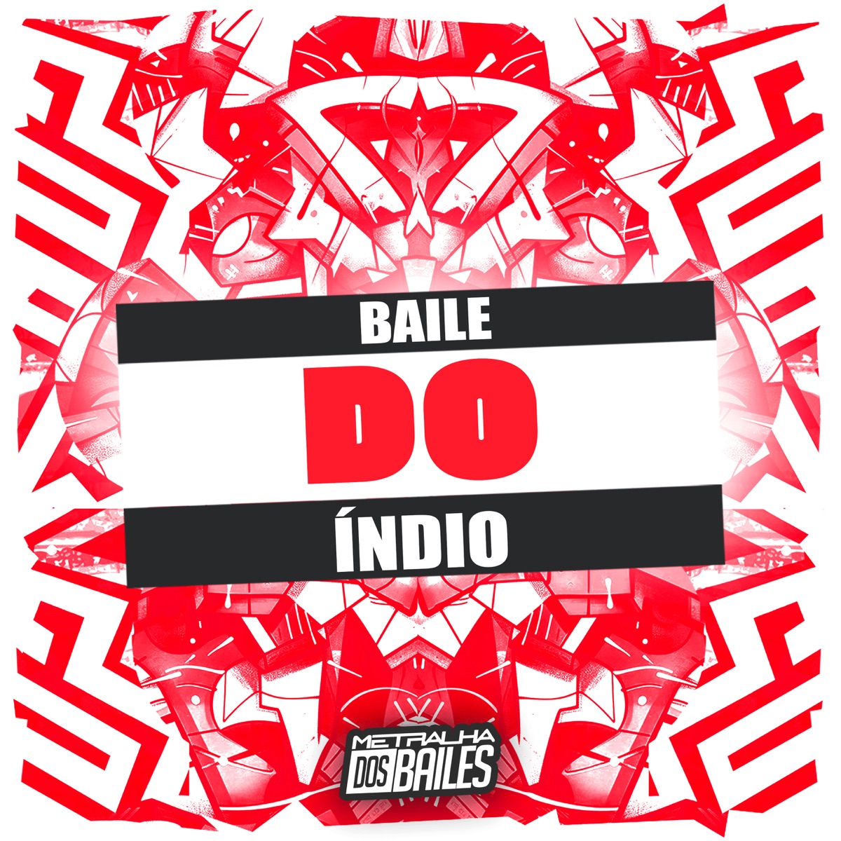 Baile do Indio - Single by MC SHM & DJ MJSP album cover