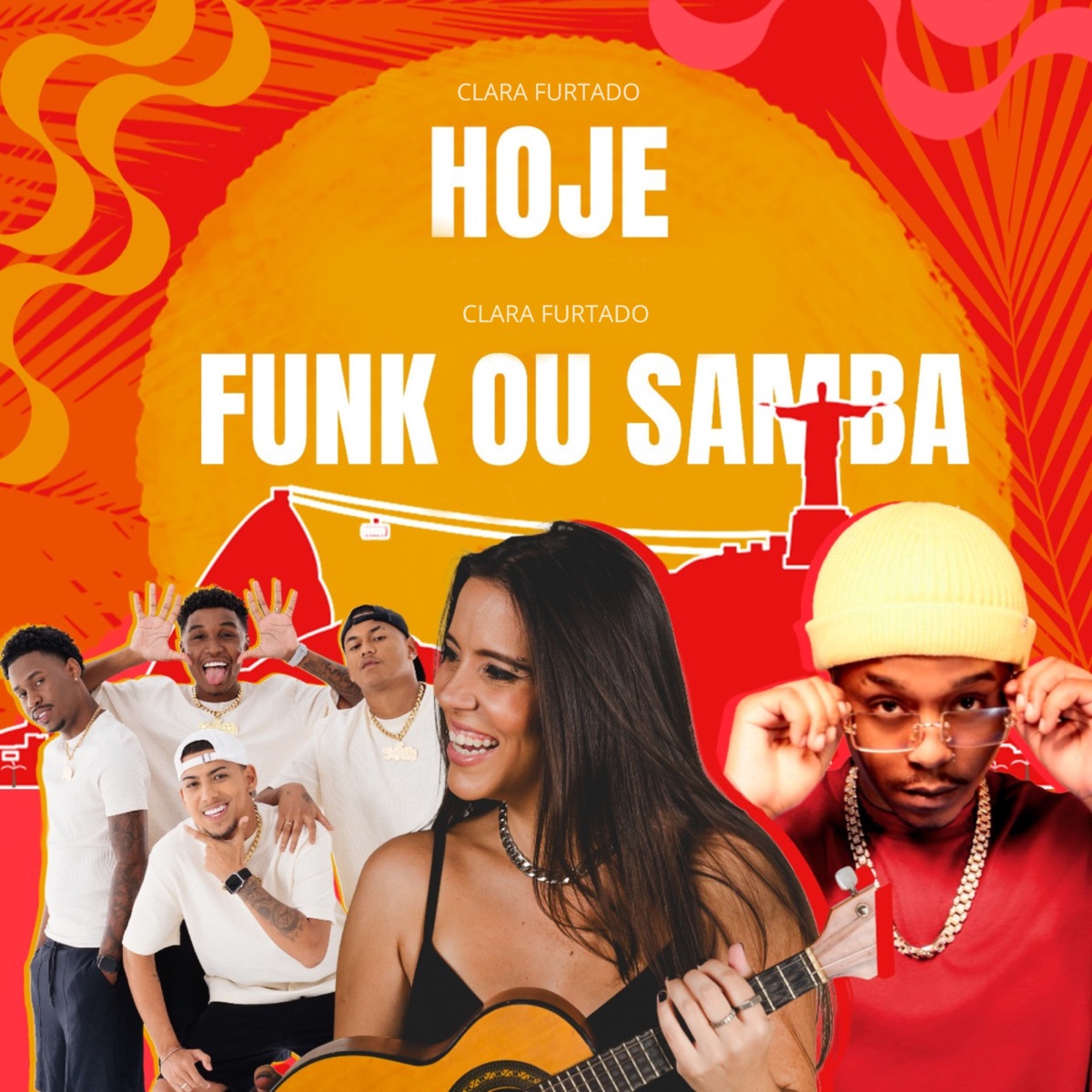 Hoje / Funk ou Samba - Single by Clara Furtado album cover