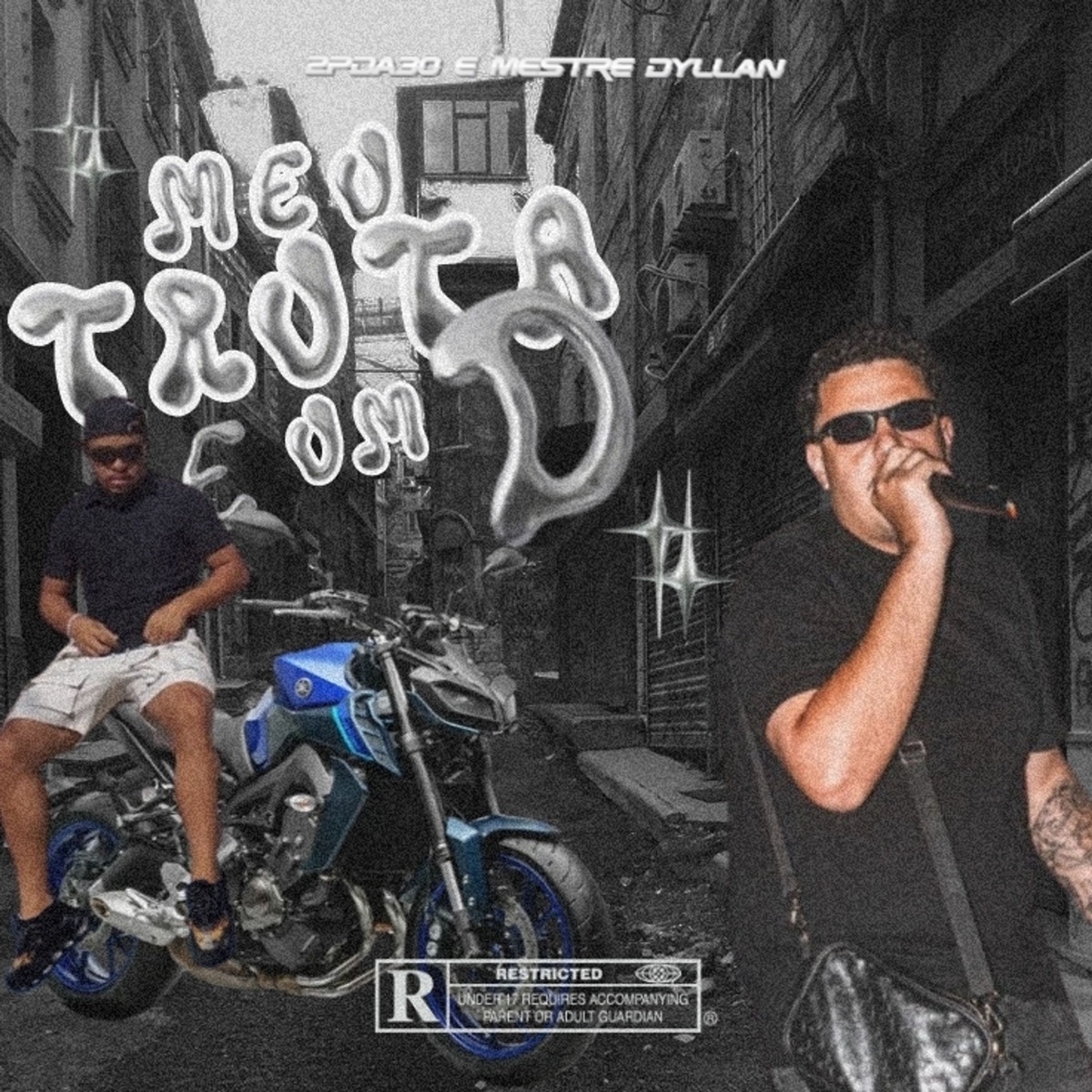 Meu Truta É um D - Single by Mestre Dyllan & 2Pda30 album cover