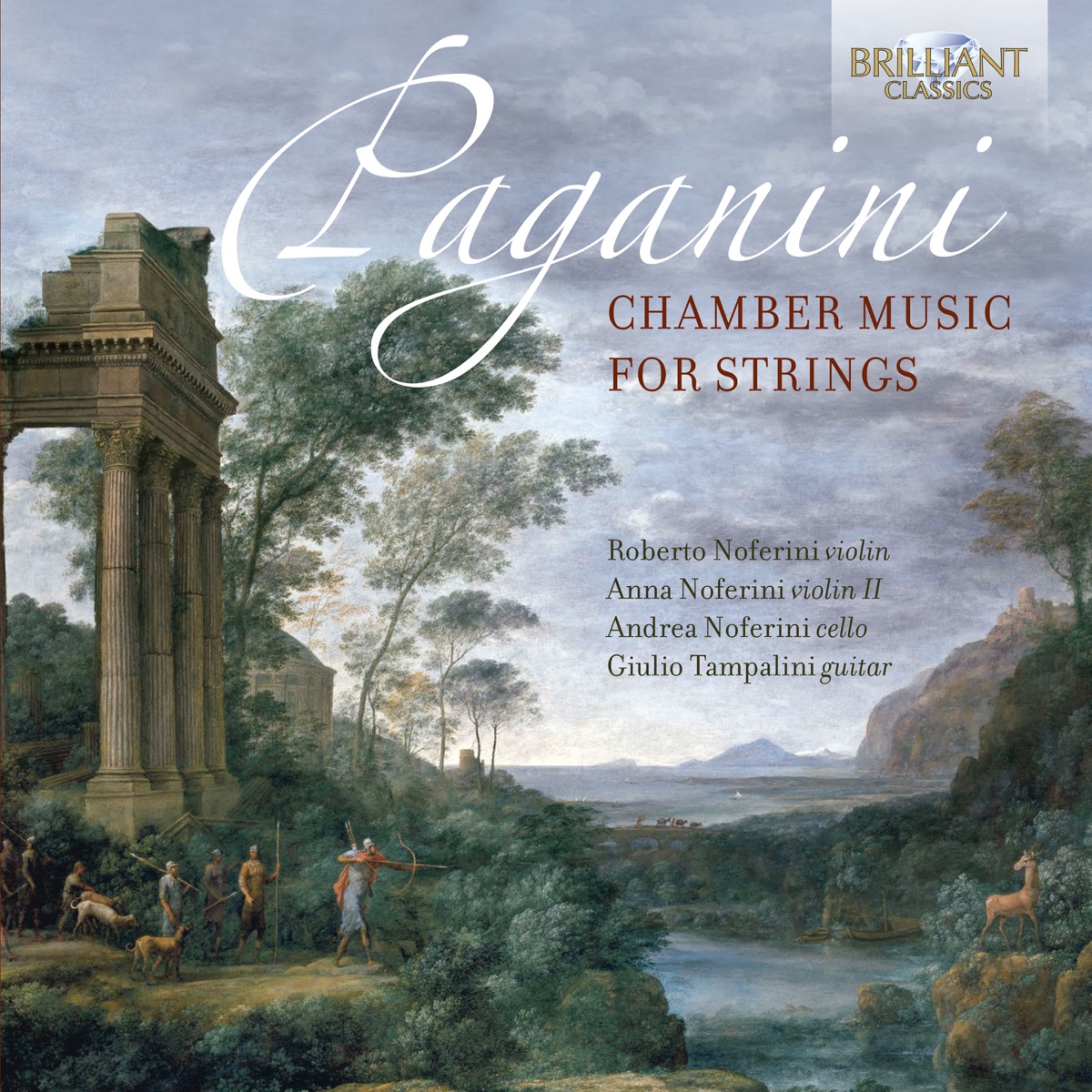 Paganini: Chamber Music for Strings by Roberto Noferini, Anna Noferini, Andrea Noferini & Giulio Tampalini album cover