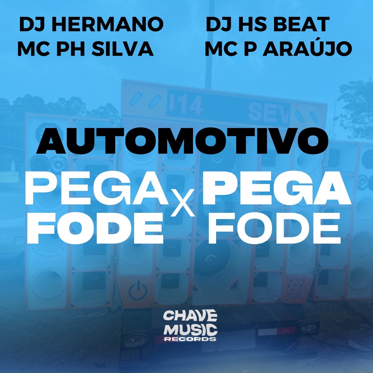Automotivo Pega Pega X Fode Fode - Single by DJ HS Beat, DJ Hermano, MC PH Silva & MC P Araújo album cover