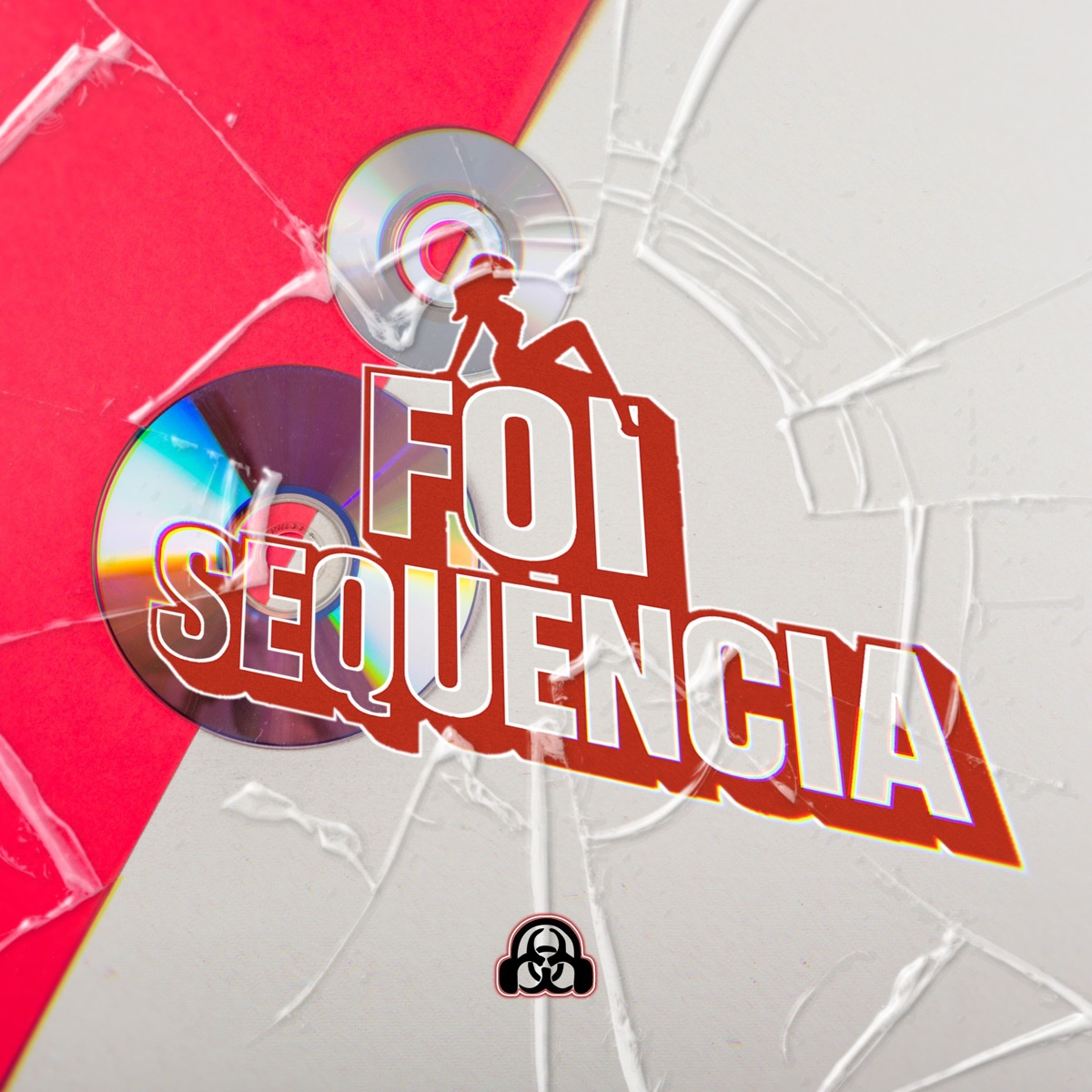 Foi Sequência - Single by MC PH da Favelinha, MC FP, DJ Brayan ZL & Usina do Beat album cover
