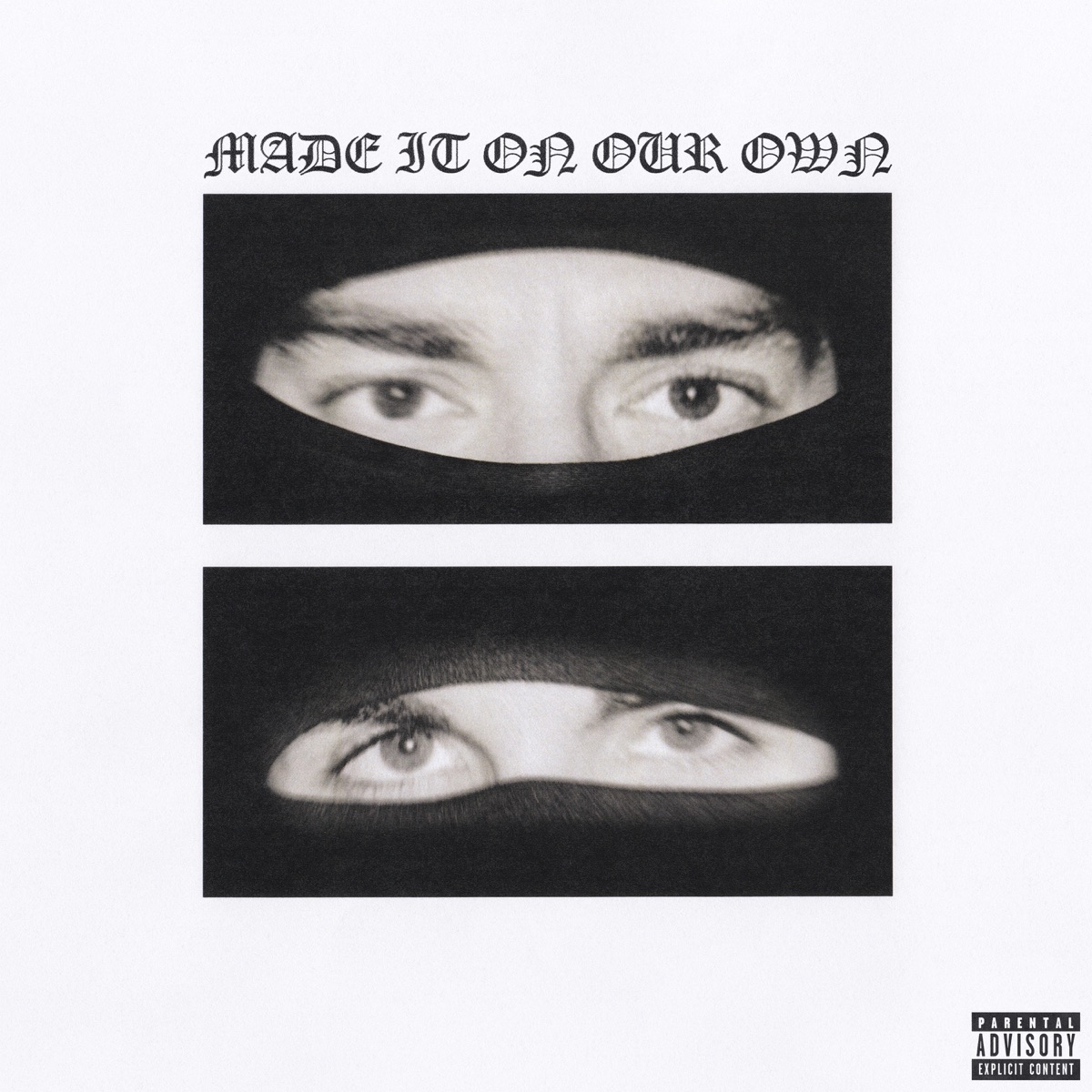 Made It On Our Own - Single by Yeat & EsDeeKid album cover