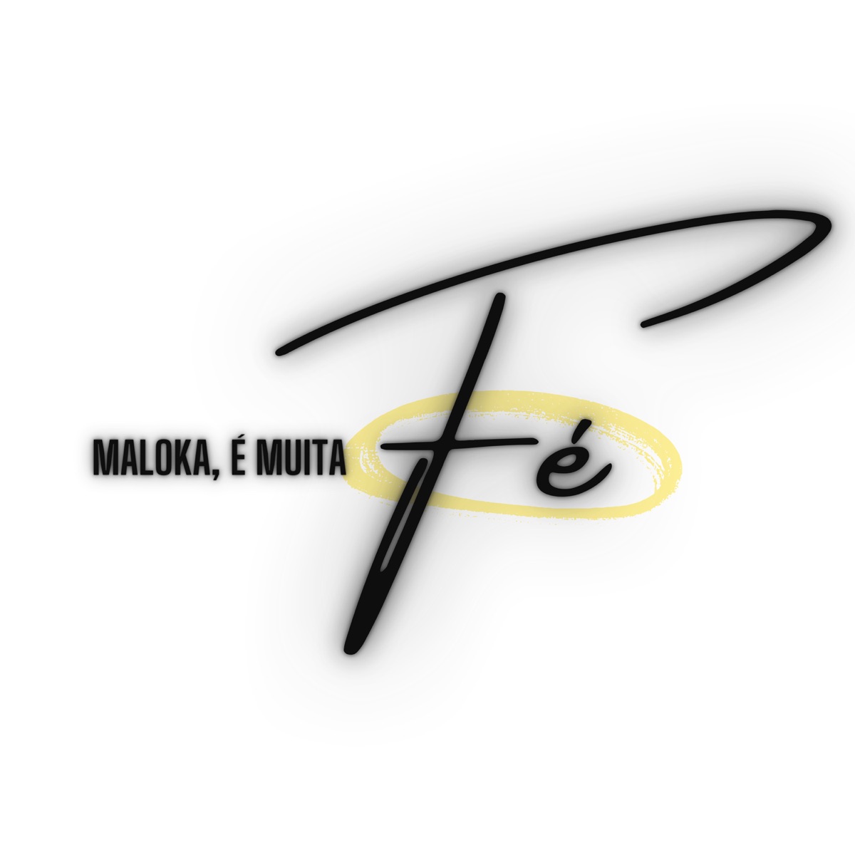 Maloka, É Muita Fé - Single by Keni, mc gsouza, Mckainã, HYPESTORM, X4ndão & GUDY album cover