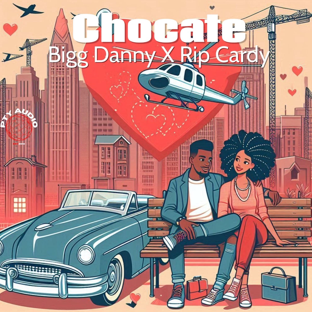 Chocate - Single by Bigg Danny, RIP Cardy & Pty Audio album cover