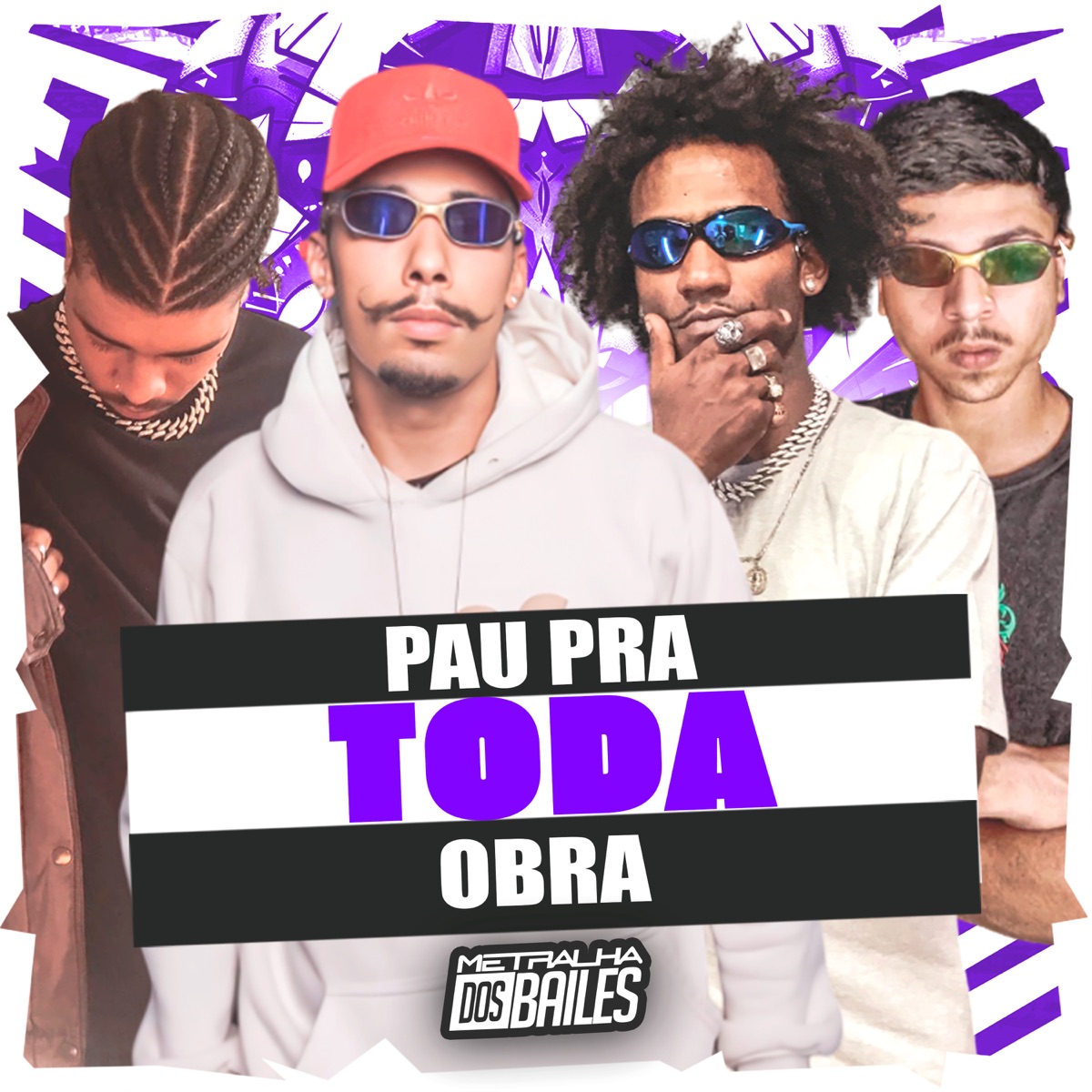 Pau pra Toda Obra (feat. MC VDC) - Single by MC Killer Master, MC WellyM7 & DJ MJSP album cover
