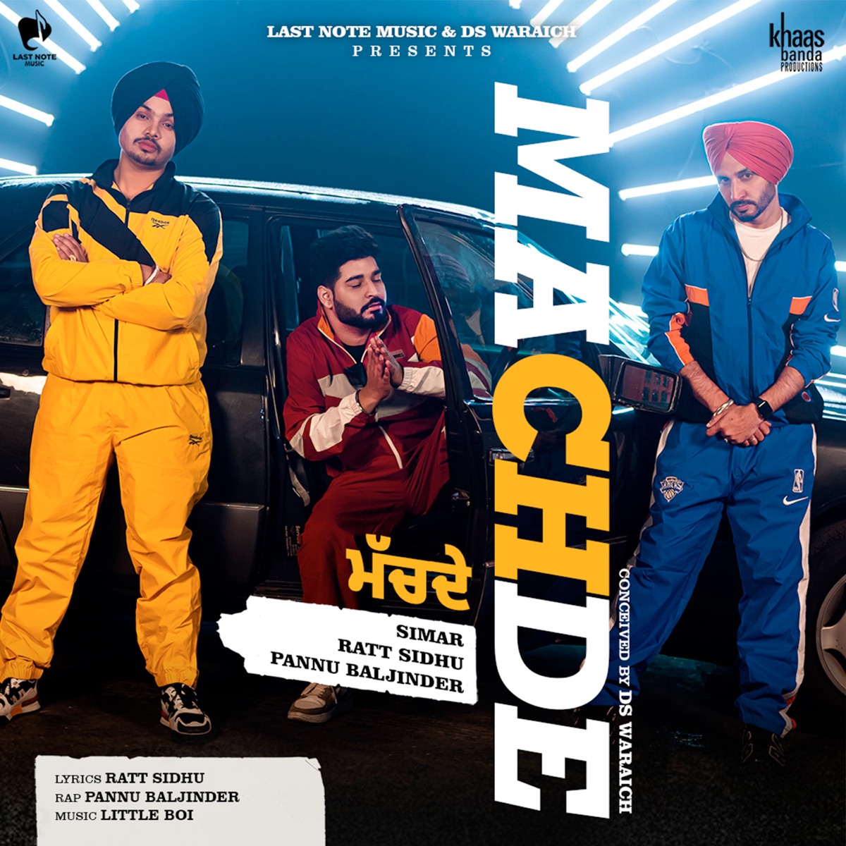 MACHDE (feat. Pannu Baljinder) - Single by Simar, Little Boi & Ratt Sidhu album cover