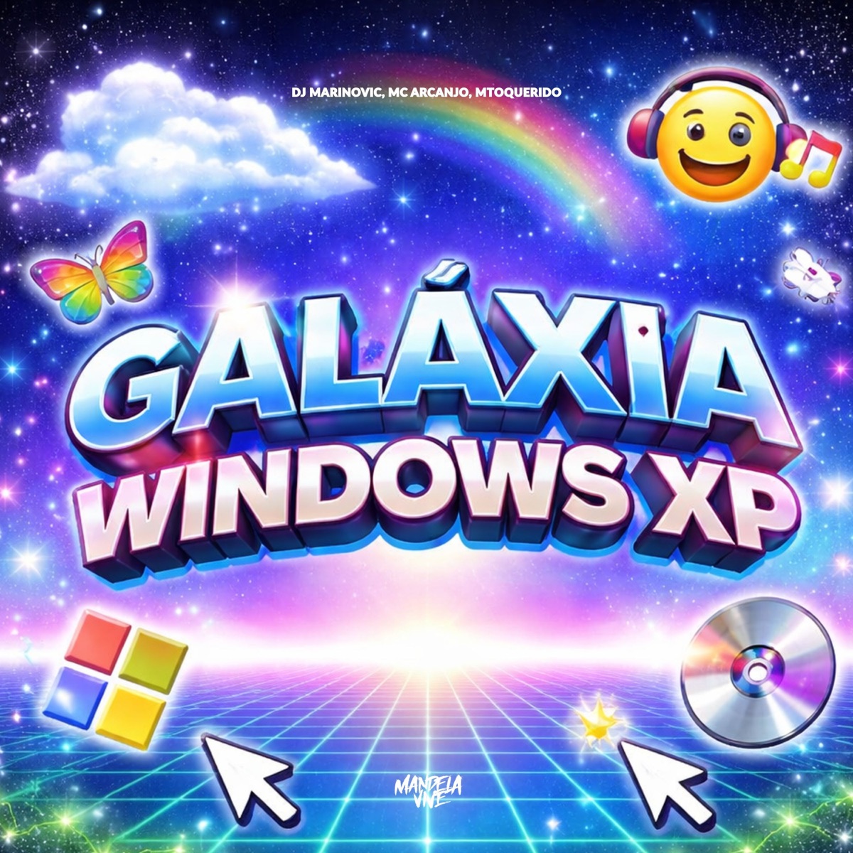 Galáxia Windows XP - Single by Dj Marinovic, Mc Arcanjo & MToquerido album cover