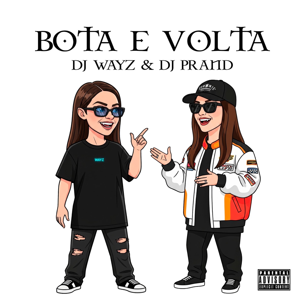 Bota e Volta (feat. DJ PRAND) - Single by Wayz Deejay album cover