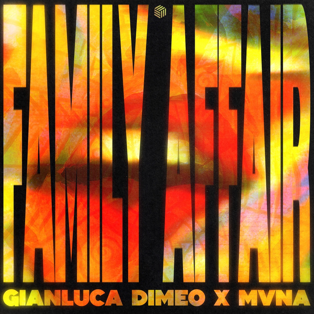 Family Affair (Extended Mix) - Single by Gianluca Dimeo & MVNA album cover