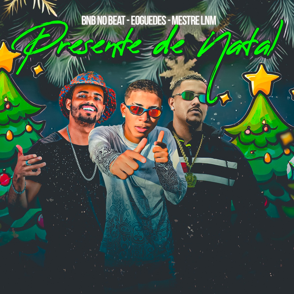 Presente de Natal - Single by Mestre Lnm, Eoguedes & BNB No Beat album cover