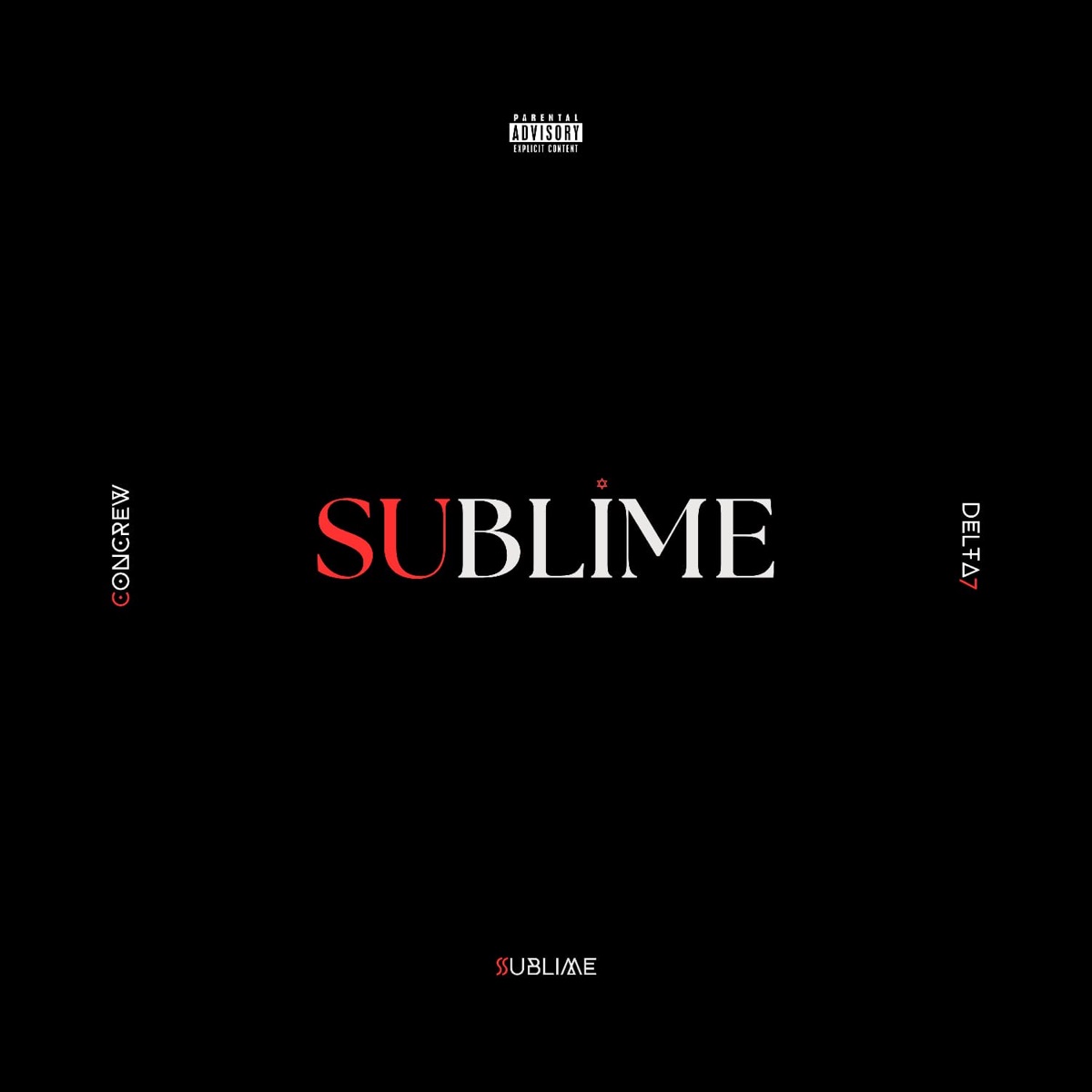 Sublime - EP by Concrew & Delta7 album cover
