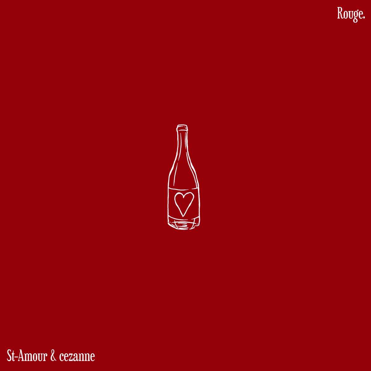 Rouge. - Single by St-Amour & cezanne album cover