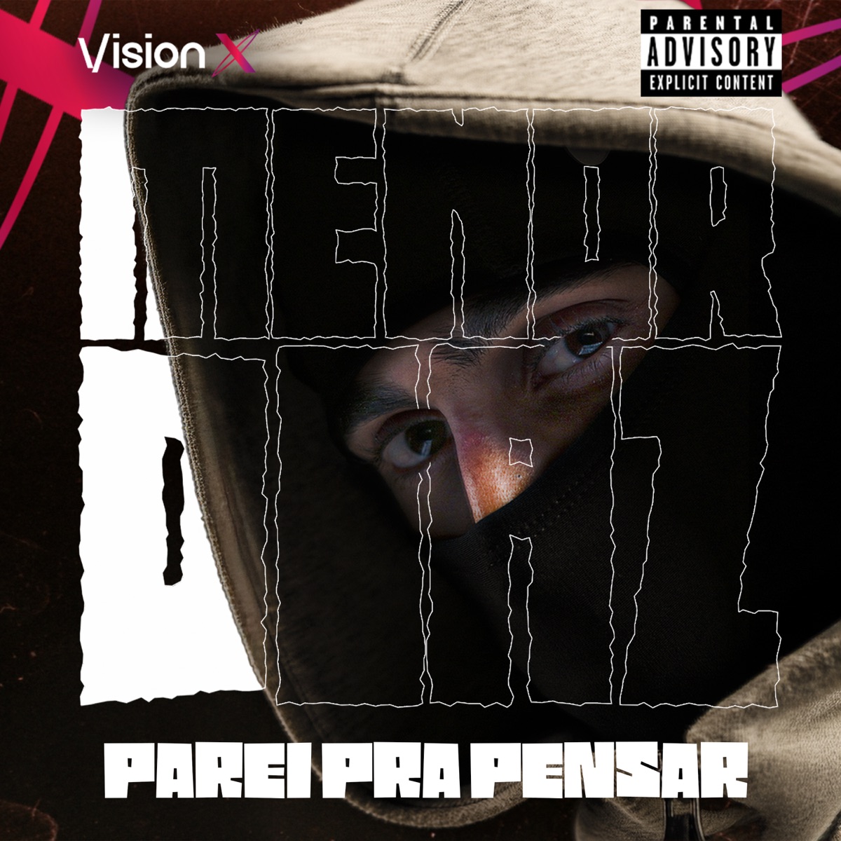 Parei pra Pensar - Single by menor diaZ album cover