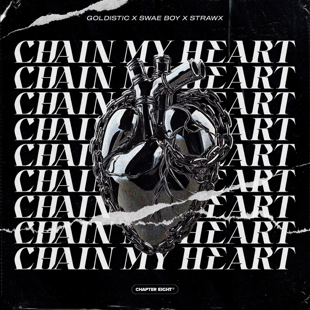 Chain My Heart - Single by Goldistic, Swae Boy & StrawX album cover