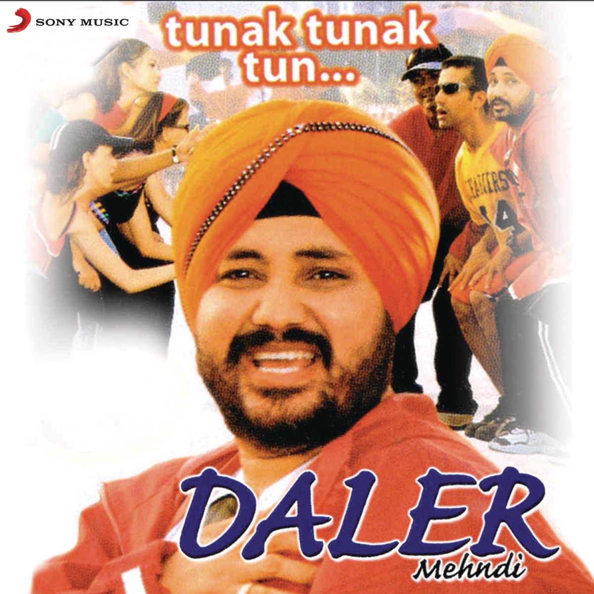Tunak Tunak Tun by Daler Mehndi album cover