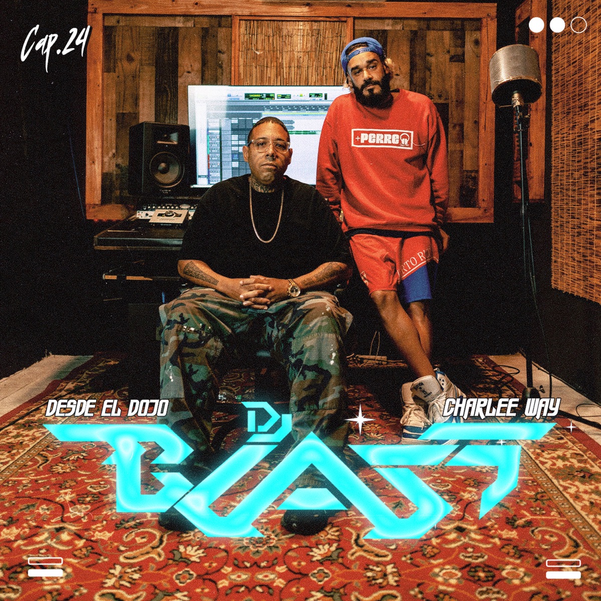 Desde El Dojo Cap.24 - Single by Charlee Way & DJ Blass album cover