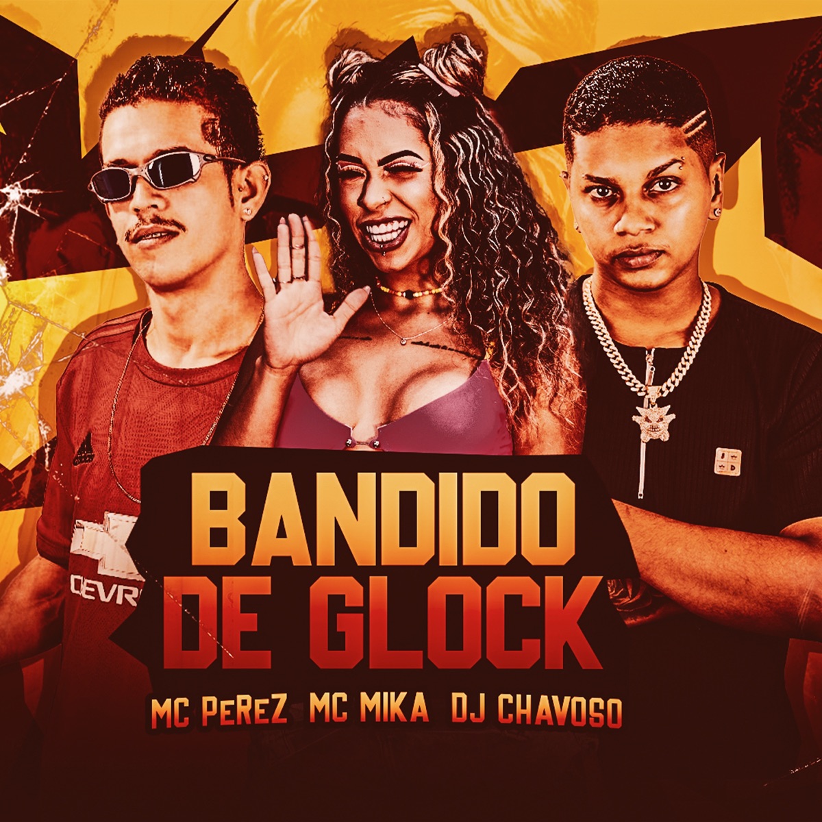 Bandido de Glock (Remix) - Single by Mc Mika, Mc Perez & DJ Chavoso album cover
