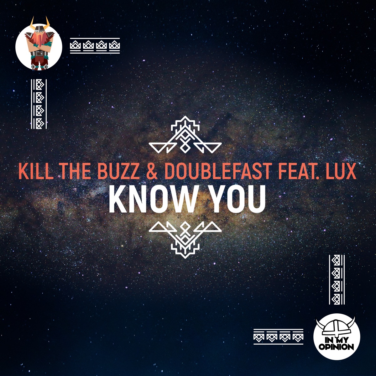 Know You (feat. Lux) - Single by Kill The Buzz & Doublefast album cover