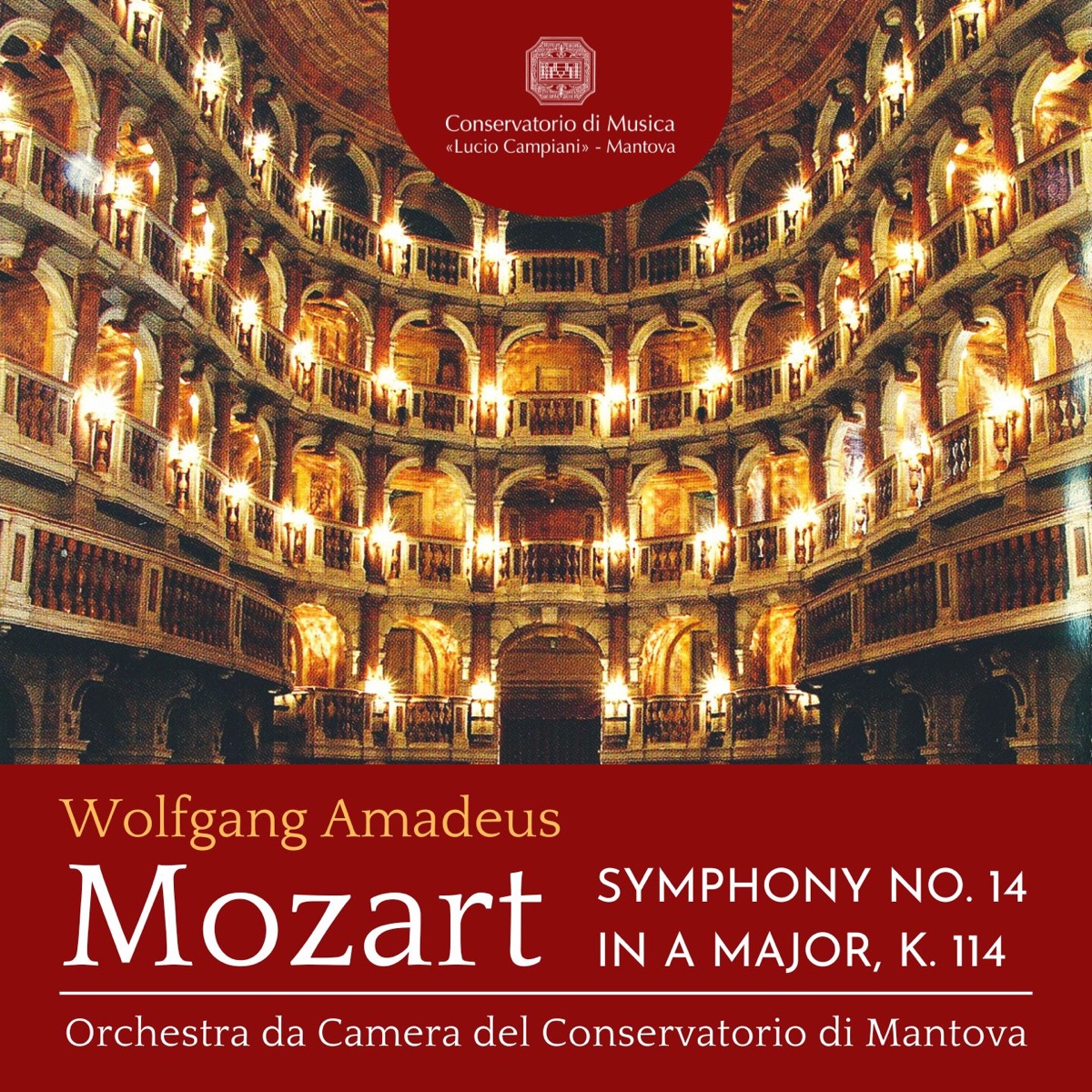 Mozart: Symphony No. 14 in A Major, K. 114 - EP by Luca Bertazzi & Orchestra da Camera del Conservatorio di Mantova album cover