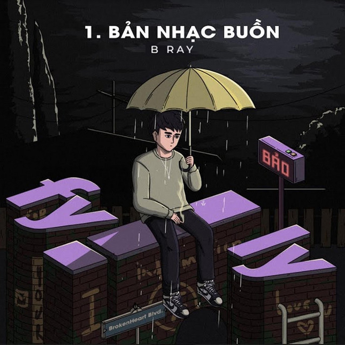 1.Bản Nhạc Buồn - Single by B Ray album cover