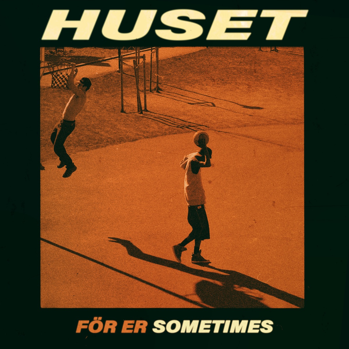 För er, Sometimes - Single by huset album cover