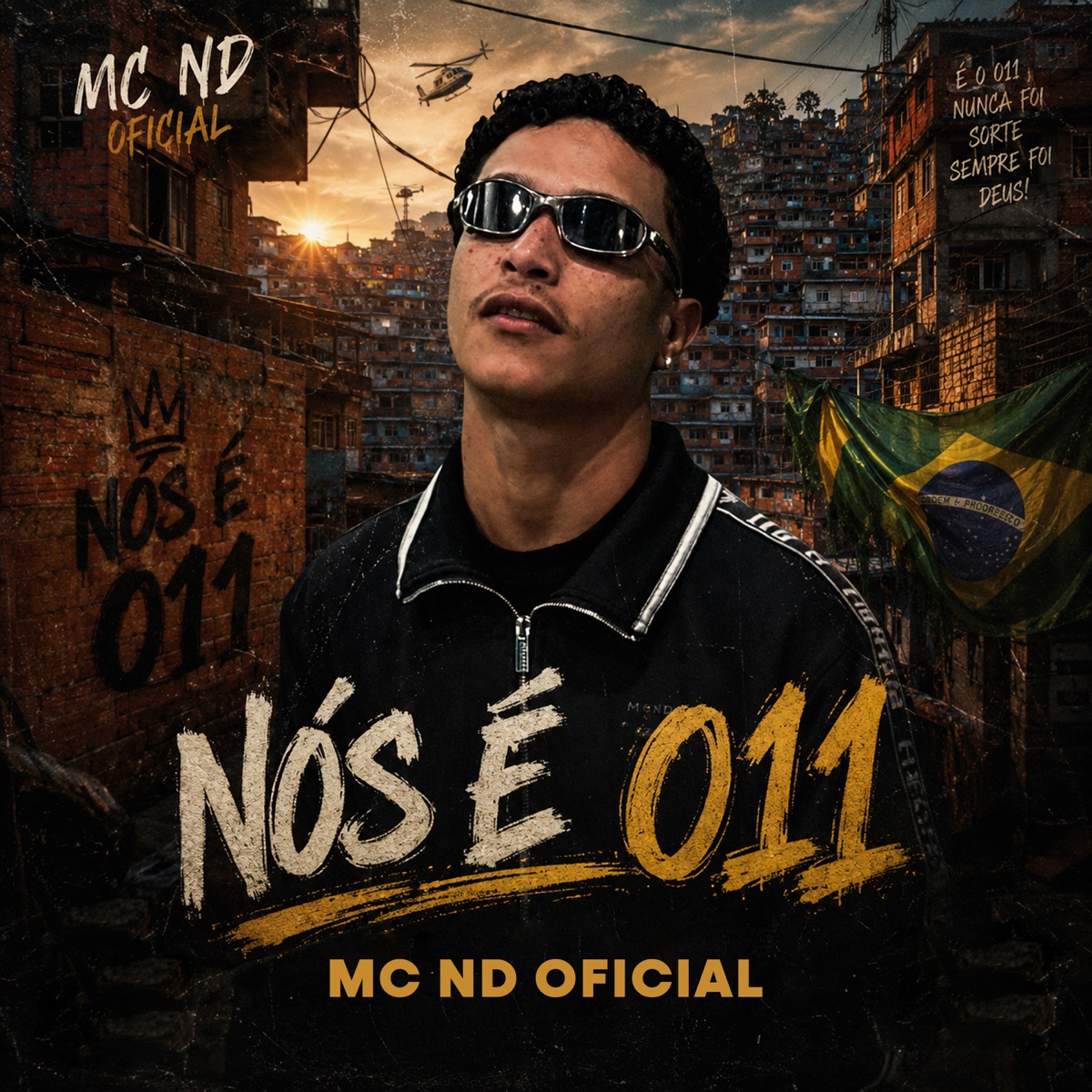 Nós e 011 - Single by MC Nd oficial album cover