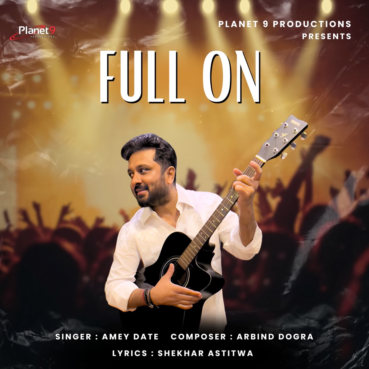 Full On - Single by Amey Date & Arbind Dogra album cover
