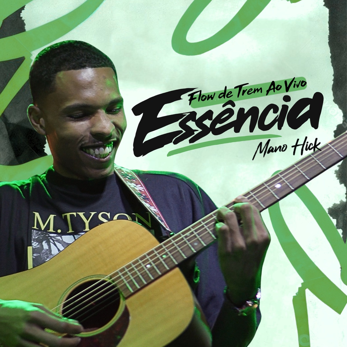 Essência (Flow de Trem Ao Vivo) - Single by Mano Hick album cover