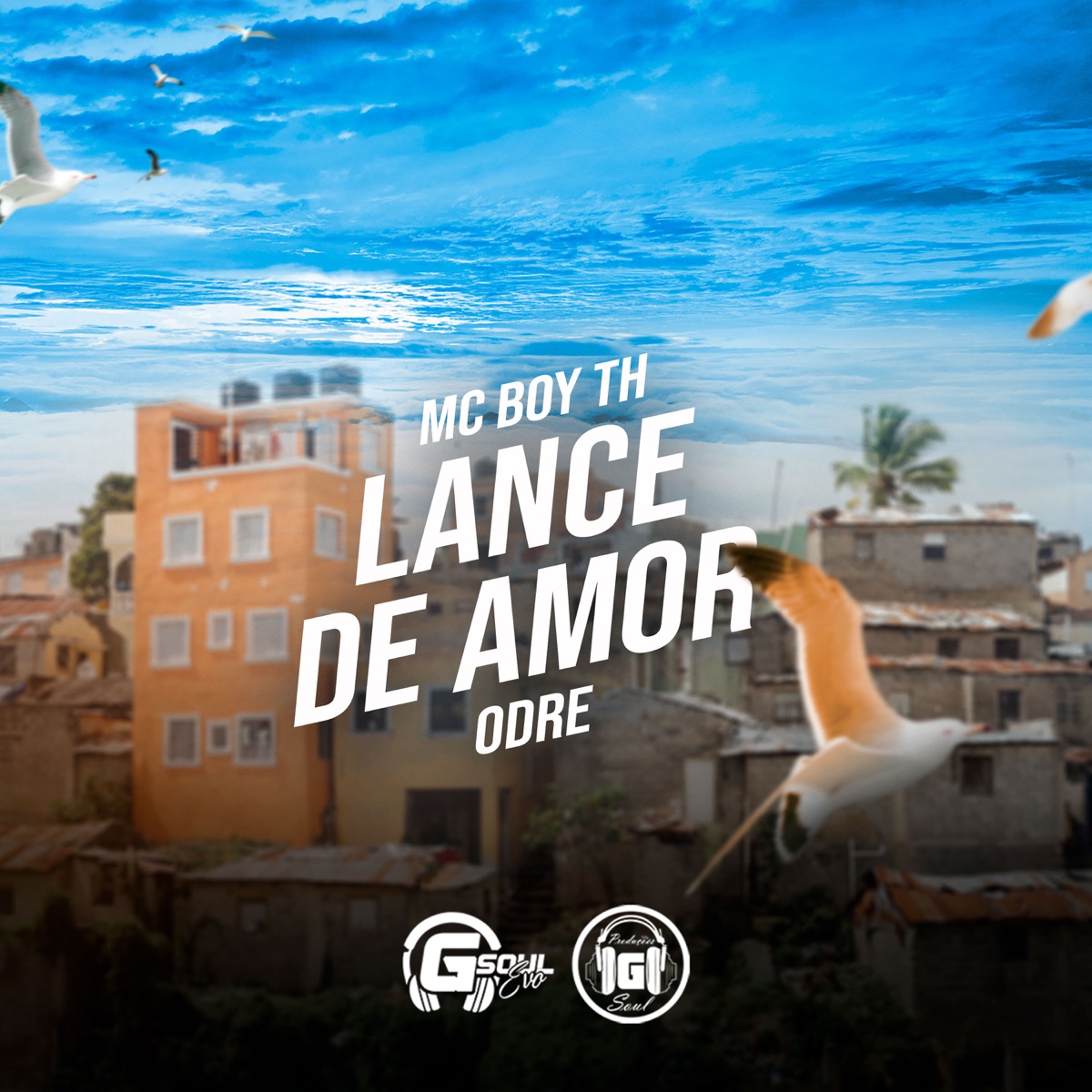 Lance de Amor - Single by Mc Boy TH & O'DRE album cover