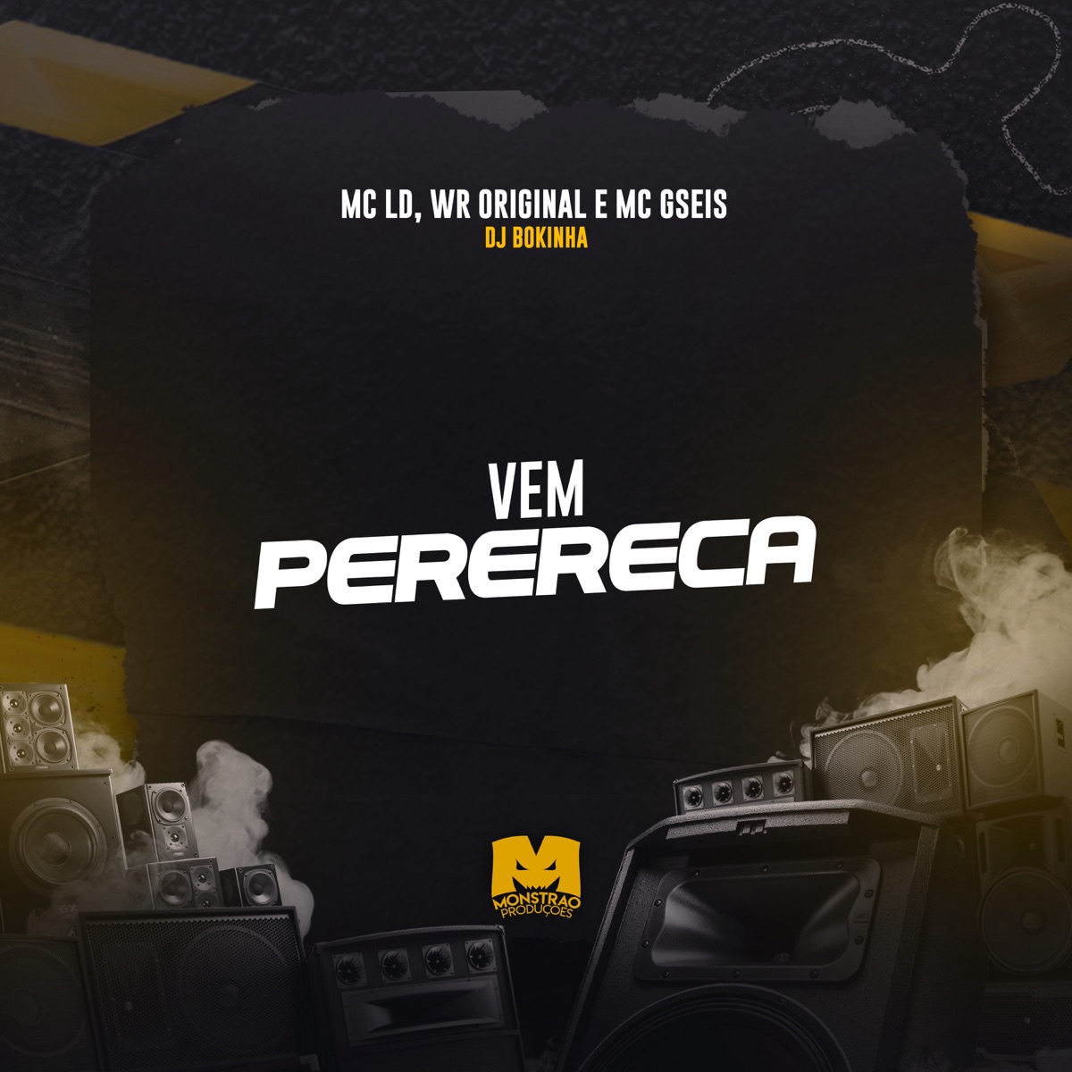 Vem Perereca (feat. MC GSEIS) - Single by DJ Bokinha, MC LD & WR ORIGINAL album cover