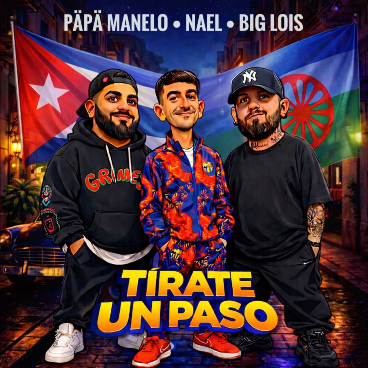 TÍRATE UN PASO - Single by Päpä Manelo, Big Lois & Nael album cover