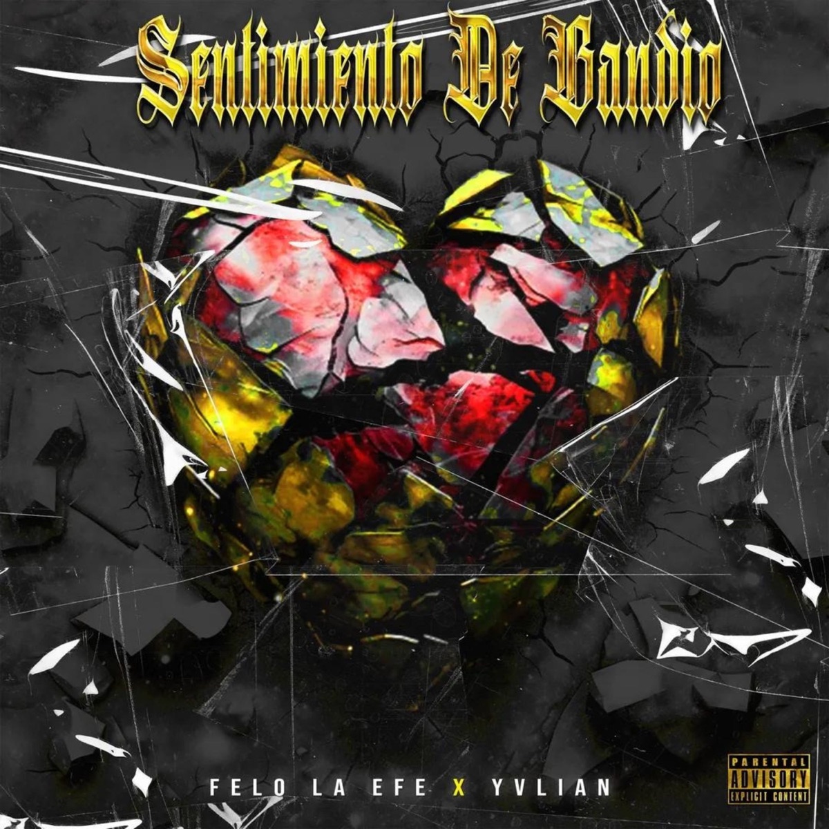 Sentimiento de bandio - Single by Felolaefe & Yvlian album cover