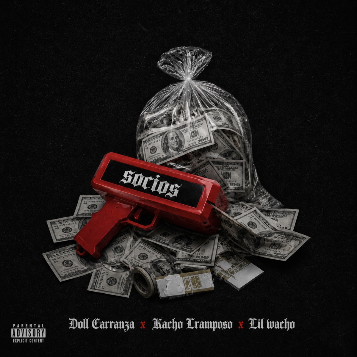 Socios - Single by Doll Carranza, Lil Wacho & Kacho Tramposo album cover
