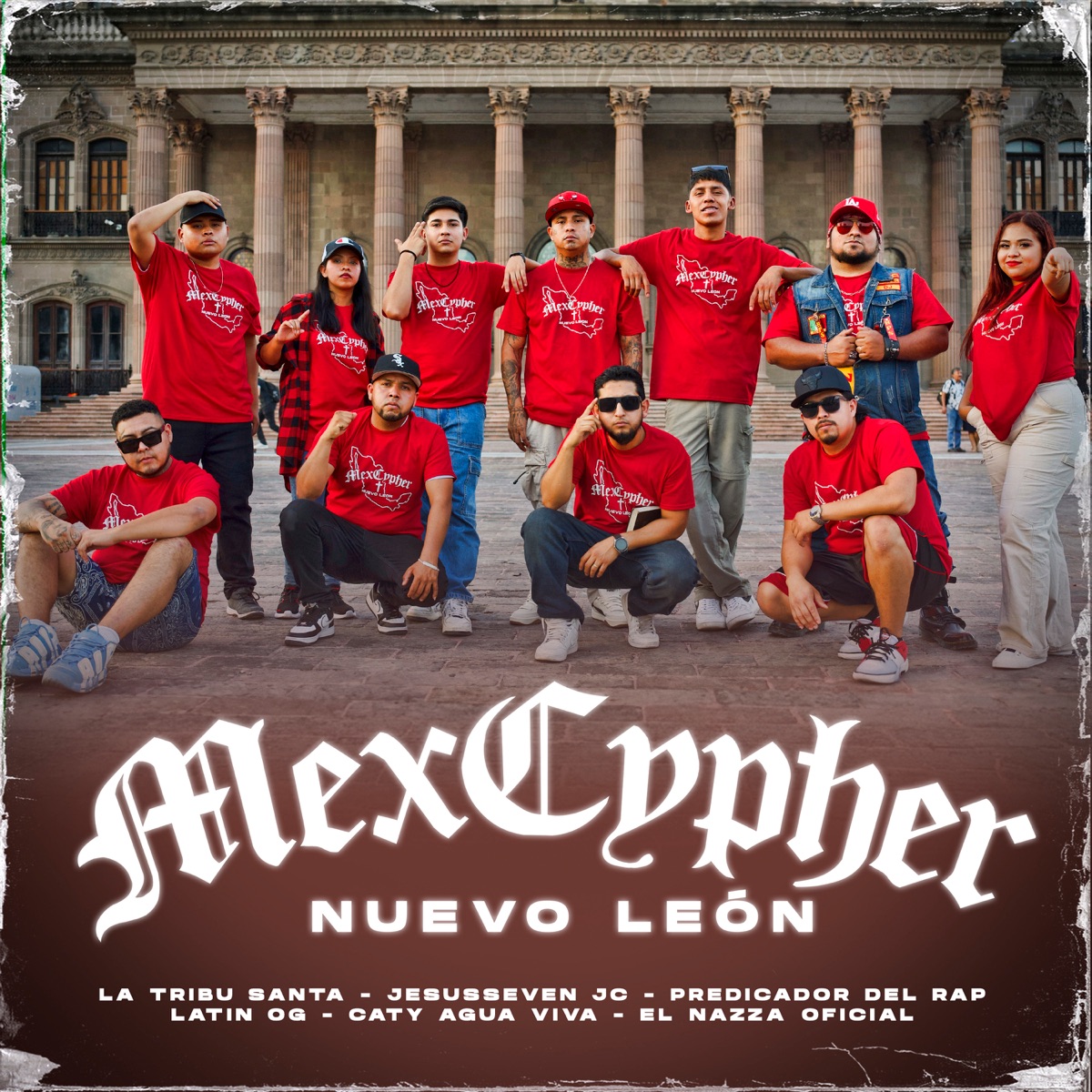 MexCypher Nuevo León (feat. LATIN OG, Caty Agua Viva & El Nazza Oficial) - Single by La Tribu Santa, Jesusseven Jc & Predicador del Rap album cover