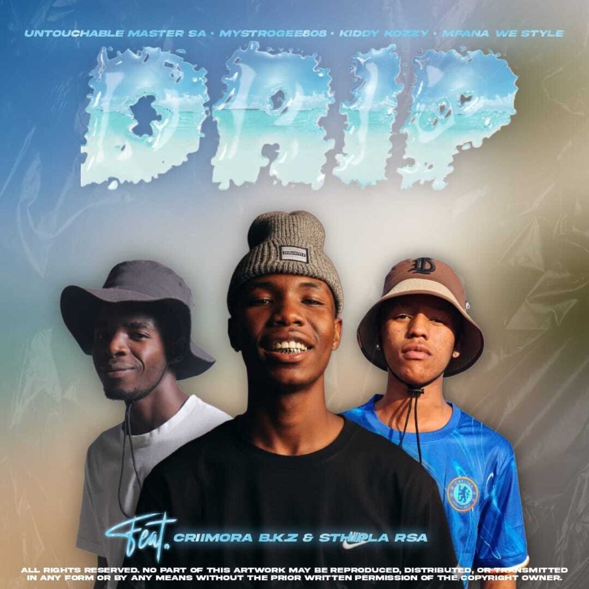 Drip (feat. Mfana we style, Criimora b.k.z & Sthipla rsa) - Single by Untouchable MasterZA, MystroGee8O8 & Kiddy Kozzy album cover
