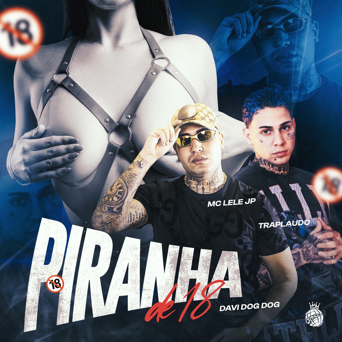 Piranha de 18 - Single by Traplaudo & Mc Lele JP album cover